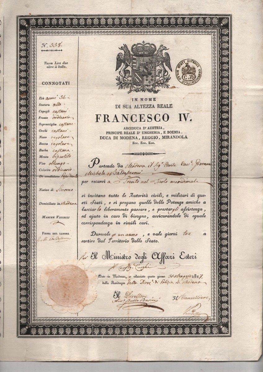 1817 Passaporto--''Francesco IV di Modena''dato al Conte Giovanni Michele Baldasseroni che si reca nel Tirolo Meridionale rilasciato a Modena ( Importante Famiglia di Ambasciatori